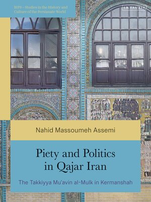 cover image of Piety and Politics in Qajar Iran